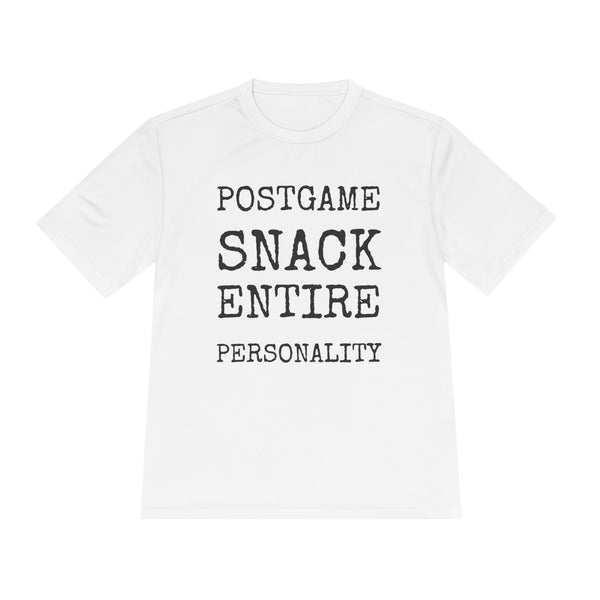 Postgame Snack Entire Personality — Sport-Tek ST350 Moisture-Wicking Tee