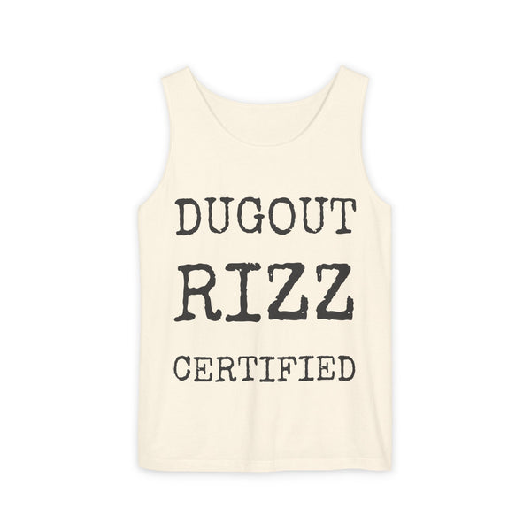 Dugout Rizz Certified — Comfort Colors 9360 Garment-Dyed Tank