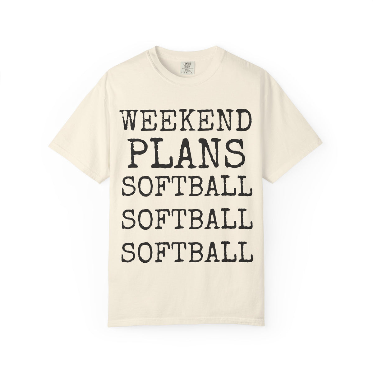 Weekend Plans · Softball — Comfort Colors 1717 Garment-Dyed Tee