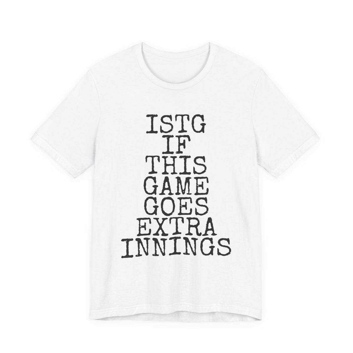 ISTG Extra Innings — Bella+Canvas 3001 Unisex Tee