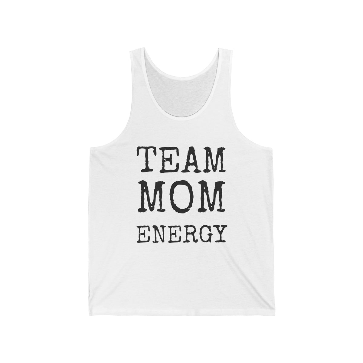 Team Mom Energy — Bella+Canvas 3480 Unisex Tank