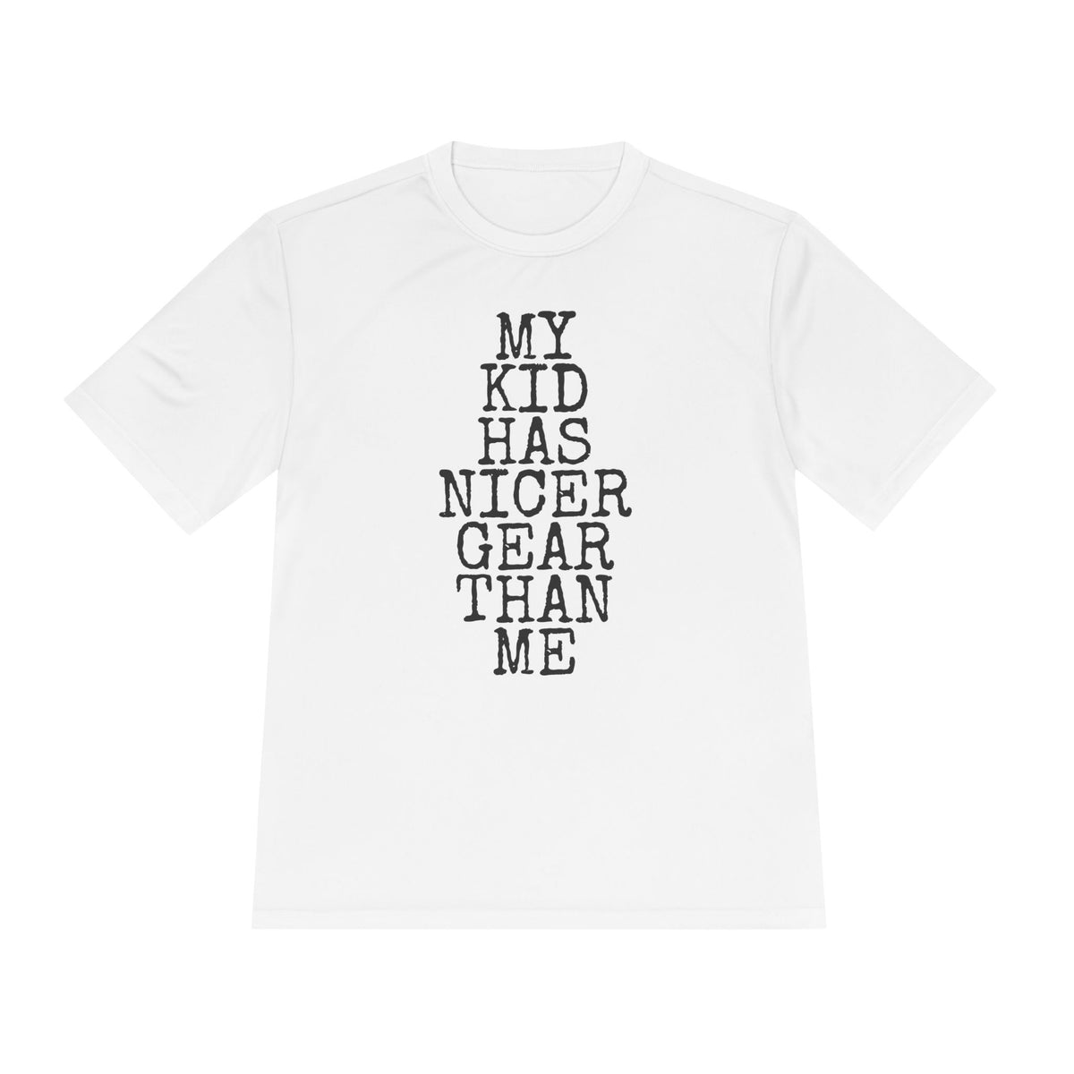 My Kid Has Nicer Gear Than Me — Sport-Tek ST350 Moisture-Wicking Tee