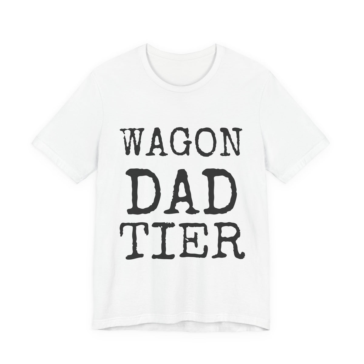 Wagon Dad Tier — Bella+Canvas 3001 Unisex Tee