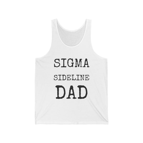 Sigma Sideline Dad — Bella+Canvas 3480 Unisex Tank