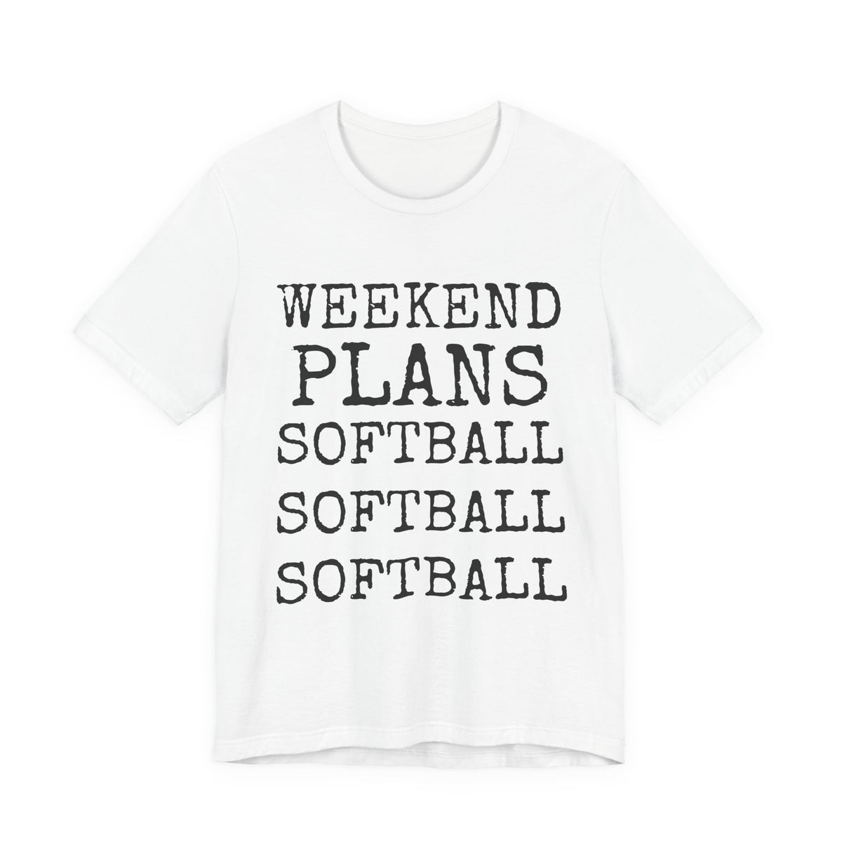 Weekend Plans · Softball — Bella+Canvas 3001 Unisex Tee