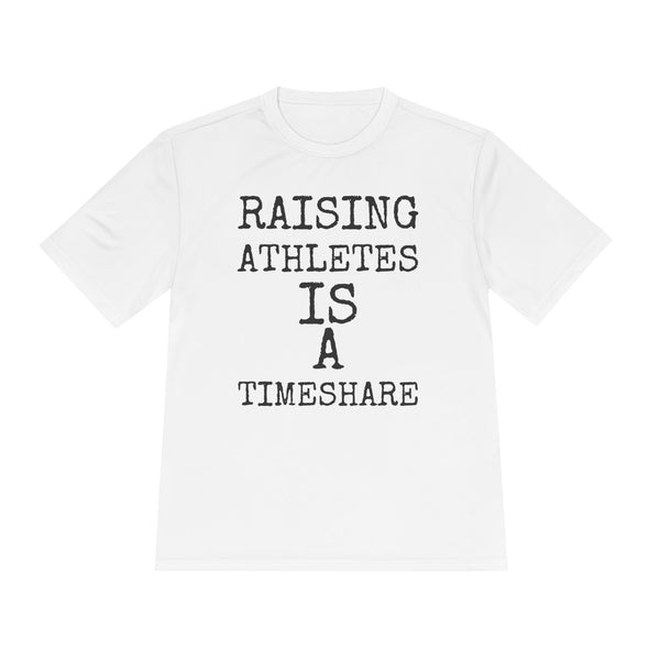 Raising Athletes Is A Timeshare — Sport-Tek ST350 Moisture-Wicking Tee