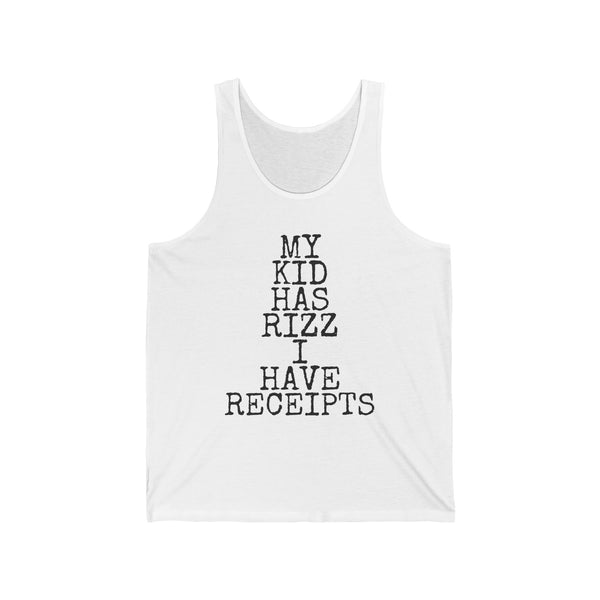 My Kid Has Rizz · I Have Receipts — Bella+Canvas 3480 Unisex Tank