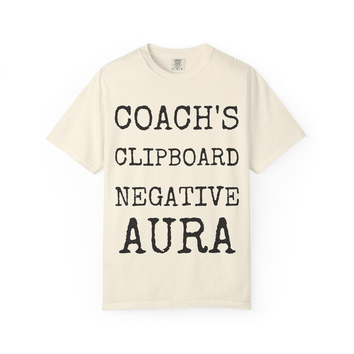 Coach's Clipboard Negative Aura — Comfort Colors 1717 Garment-Dyed Tee